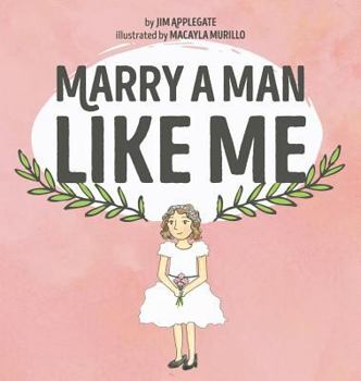 Hardcover Marry a Man Like Me Book