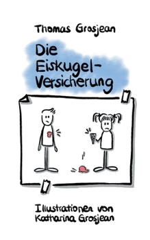 Paperback Die Eiskugelversicherung [German] Book