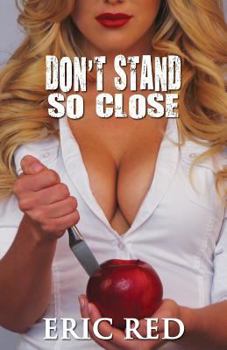 Paperback Don't Stand So Close Book