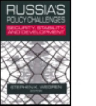 Hardcover Russia's Policy Challenges: Security, Stability and Development Book