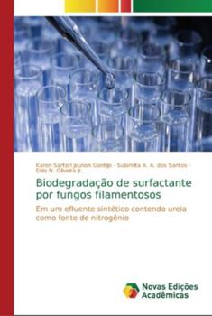 Paperback Biodegradação de surfactante por fungos filamentosos [Portuguese] Book