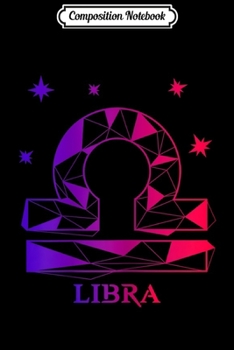 Paperback Composition Notebook: Womens Libra Zodiac Design For People Who Love Astrology Journal/Notebook Blank Lined Ruled 6x9 100 Pages Book