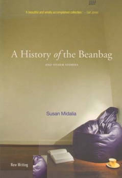 Paperback A History of the Beanbag and Other Stories Book