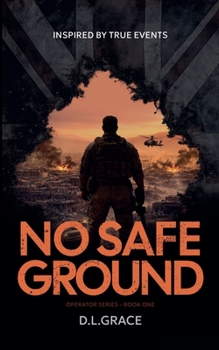 Paperback No Safe Ground Book