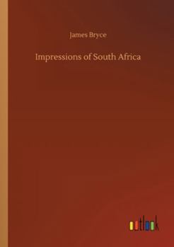Impressions of South Africa.