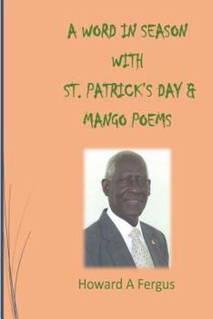 Paperback A Word in Season with St. Patrick's Day & Mango Poems Book