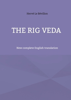 Paperback The Rig Veda: New complete English translation Book
