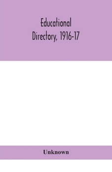 Paperback Educational Directory, 1916-17 Book