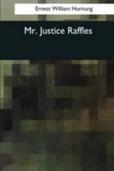 Paperback Mr. Justice Raffles Book