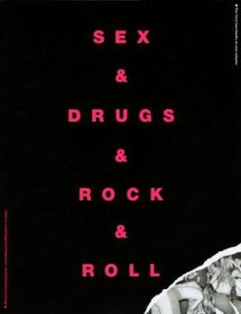 Paperback Sex: Drugs: Rock: Roll Book