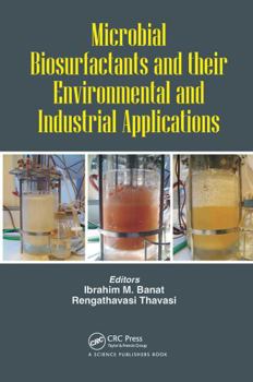 Paperback Microbial Biosurfactants and Their Environmental and Industrial Applications Book