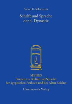 Hardcover Schrift Und Sprache Der 4. Dynastie [German] Book
