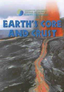 Paperback Earth's Core and Crust Book