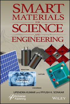 Hardcover Smart Materials for Science and Engineering Book