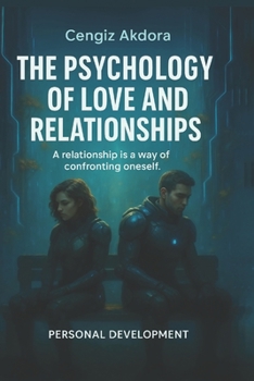 Paperback Relationships and the Psychology of Love Book
