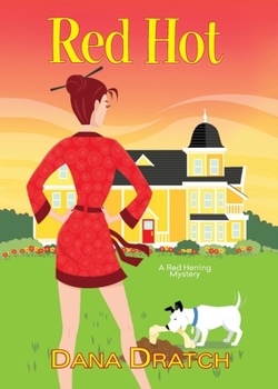 Red Hot - Book #3 of the A Red Herring Mystery 