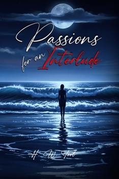 Paperback Passions For An Interlude Book