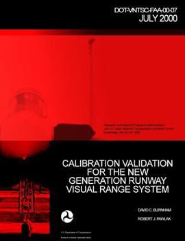 Paperback Calibration Validation for the New Generation Runway Visual Range System Book
