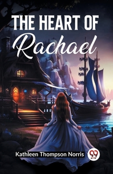 The Heart of Rachael