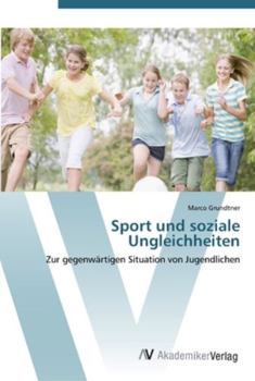 Paperback Sport und soziale Ungleichheiten [German] Book