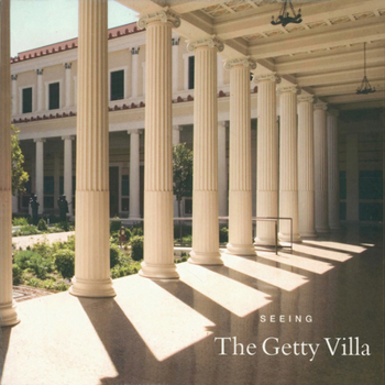 Paperback Seeing the Getty Villa Book