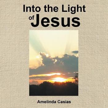 Paperback Into the Light of Jesus Book