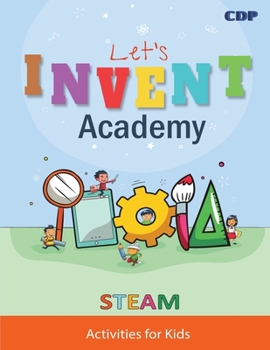Paperback Let's Invent Academy: STEAM Activities for Kids Book
