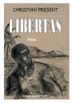 Paperback Libertas: Illustration de Serge Mogère [French] Book