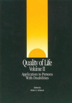 Paperback Quality of Life: Application to Persons With Disabilities Book