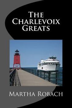 Paperback The Charlevoix Greats Book