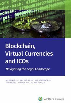 Paperback Blockchain, Virtual Currencies and Icos: Navigating the Legal Landscape Book