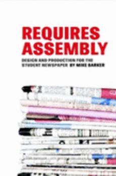 Paperback Requires Assembly: Design and Production for the Student New Book