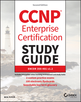 Paperback CCNP Enterprise Certification Study Guide: Encor 350-401 V1.2 Book