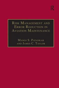 Hardcover Risk Management and Error Reduction in Aviation Maintenance Book