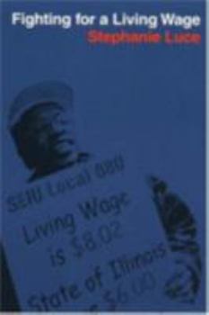 Paperback Fighting for a Living Wage Book