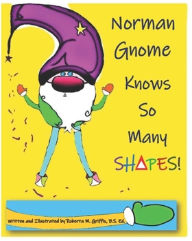 Paperback Norman Gnome Knows So Many SHAPES! Book