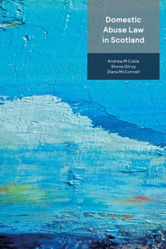 Paperback Domestic Abuse Law in Scotland Book