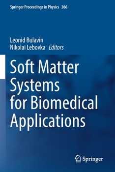 Paperback Soft Matter Systems for Biomedical Applications Book