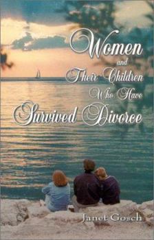 Paperback Women and Their Children Who Have Survived Divorce Book