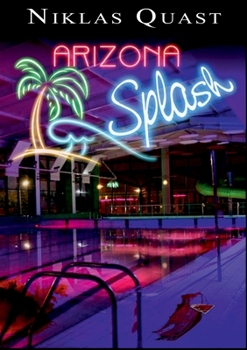 Paperback Arizona Splash [German] Book