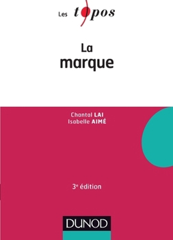 Paperback La marque - 3e éd. [French] Book
