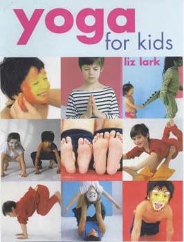 Hardcover Yoga for Kids Book