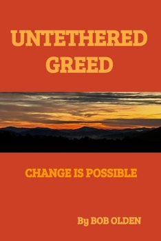 Paperback Untethered Greed Book