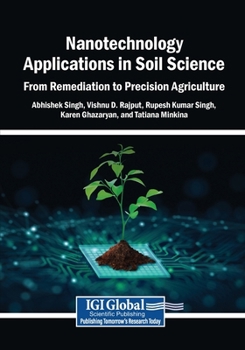 Paperback Nanotechnology Applications in Soil Science: From Remediation to Precision Agriculture Book