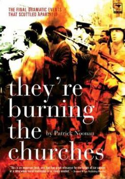 Paperback They're Burning the Churches Book