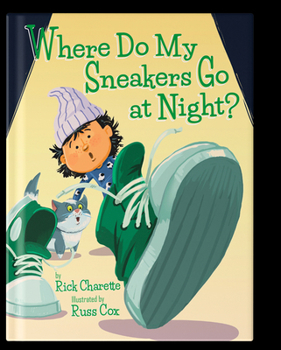 Hardcover Where Do My Sneakers Go at Night? Book