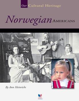 Norwegian Americans - Book  of the Our Cultural Heritage
