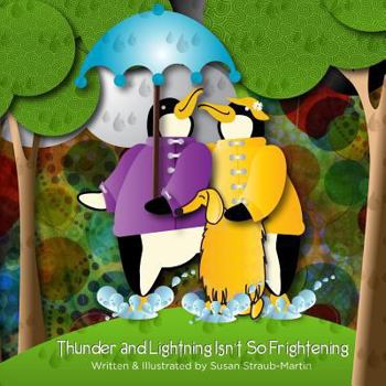 Paperback Thunder and Lightning Isn't So Frightening. Book
