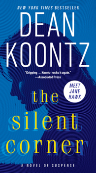 The Silent Corner - Book #1 of the Jane Hawk