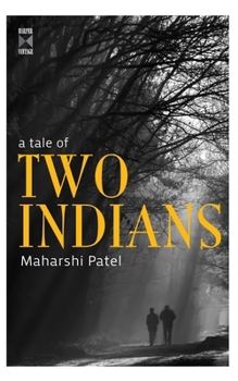 Paperback A Tale Of Two Indians Book